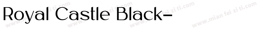 Royal Castle Black字体转换